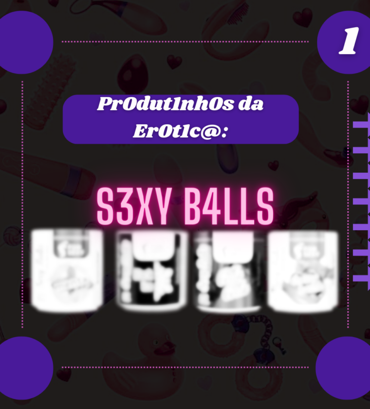 Sexy Balls